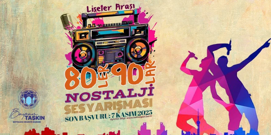 Battalgazi Belediyesi’nden Liseler Arası 80’ler Ve 90’lar Nostalji Ses Yarışması
