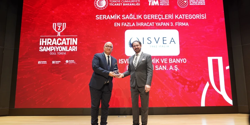 İsvea vitrifiye seramikte İhracatını en fazla artıran firma oldu