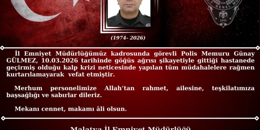 Malatya’da Görevli Polis Memuru Kalbine Yenik Düştü