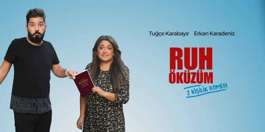 “Ruh Öküzüm” Malatya’da Kahkaha Fırtınası Estirecek!