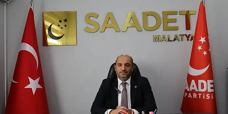 Saadet Partisi’nden Sami Er’e 2 Yıl Hatırlatması: “Malatya İcraat Bekliyor”