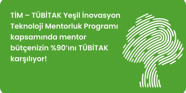 TİM-TÜBİTAK Yeşil İnovasyon Teknoloji Mentörlük Programı Tanıtım Toplantısı
