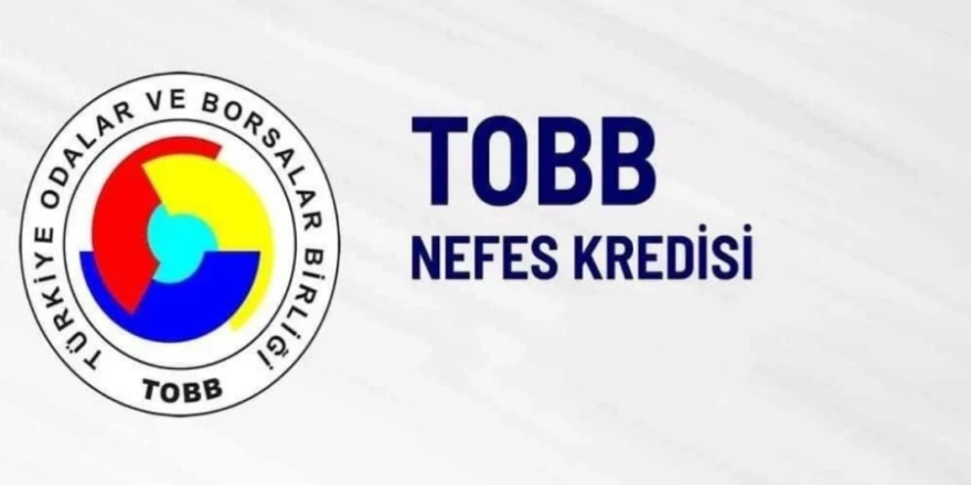 Tobb Nefes Kredisi’nde Kredi Hacmi 50 Milyar TL’ye Yükseltildi