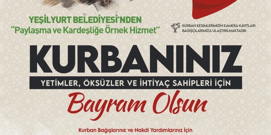 Yeşilyurt Belediyesi Yetim, Öksüz Ve İhtiyaç Sahipleri İçin ‘Kurban Bağış’ Hizmetini Başlattı
