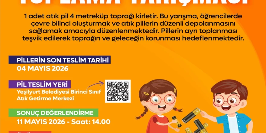 Yeşilyurt Belediyesi'nden Çevre Dostu Proje:' Okullararası atık pil yarışması ' Başladı