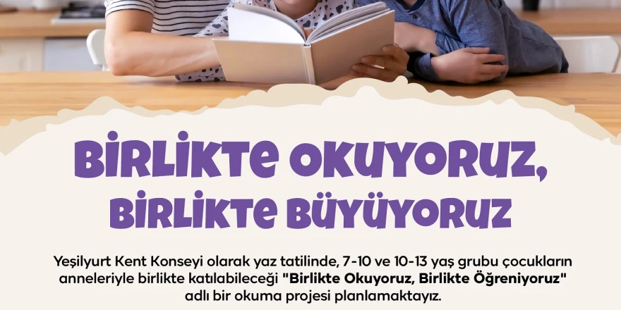 Yeşilyurt Kent Konseyi’nden ‘Anne-Çocuk Okuma Grupları’ Projesi